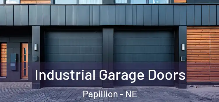  Industrial Garage Doors Papillion - NE