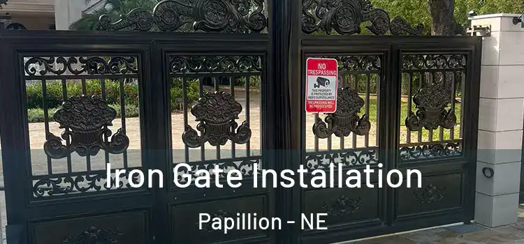  Iron Gate Installation Papillion - NE