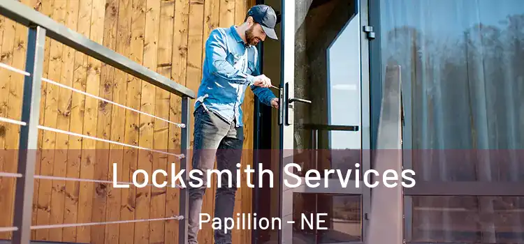  Locksmith Services Papillion - NE