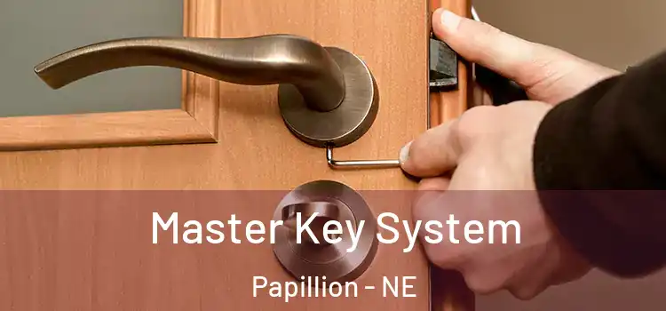  Master Key System Papillion - NE