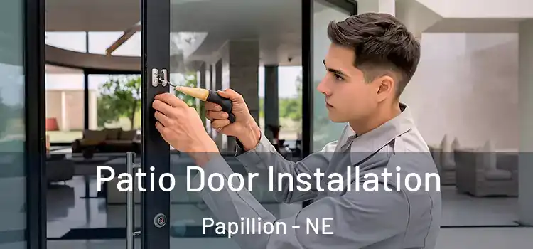  Patio Door Installation Papillion - NE