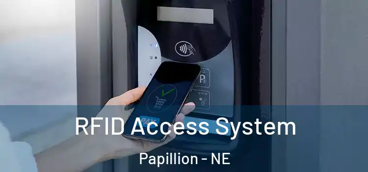  RFID Access System Papillion - NE