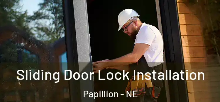  Sliding Door Lock Installation Papillion - NE